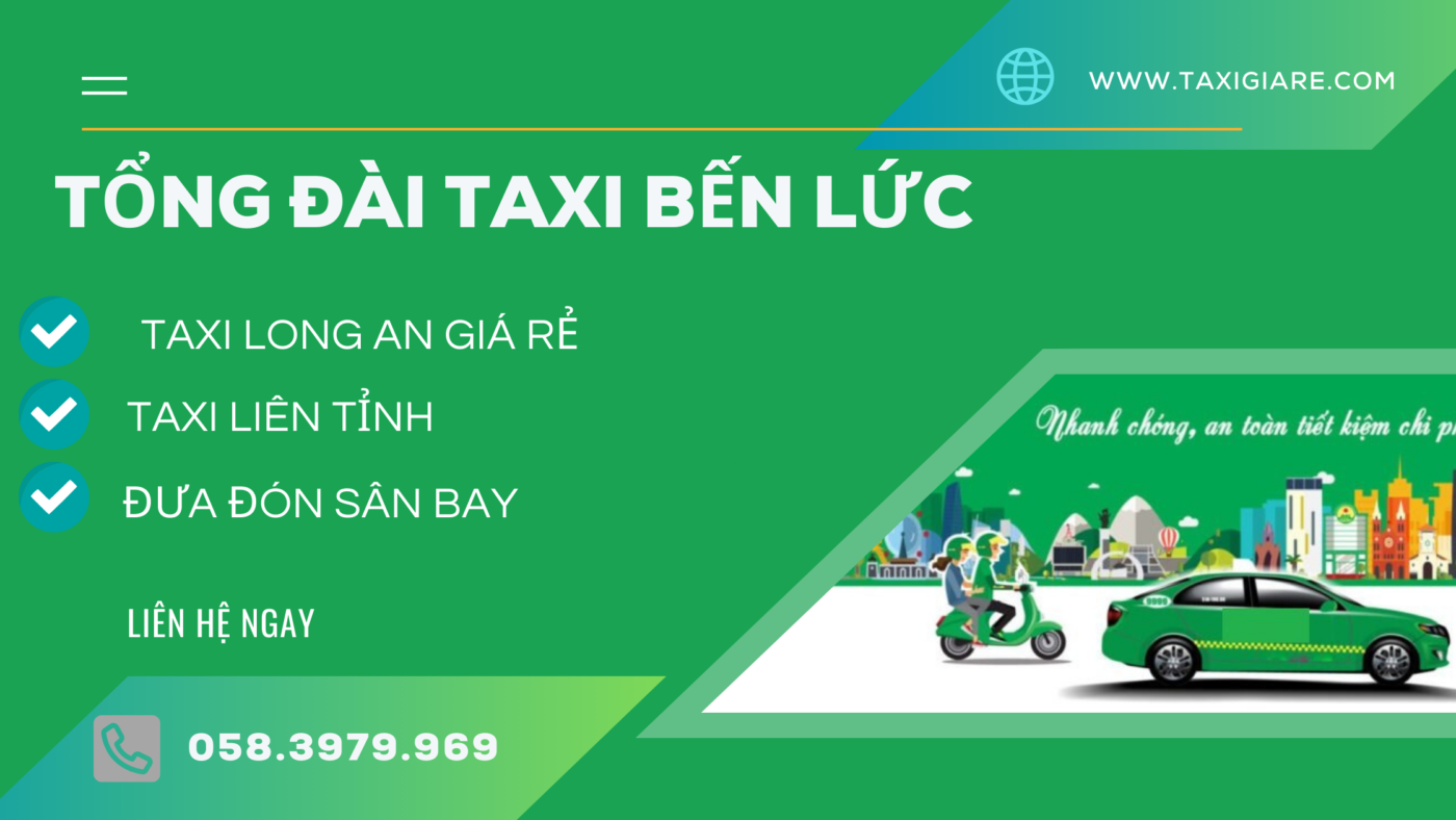 Tổng Đài Taxi Bến Lức