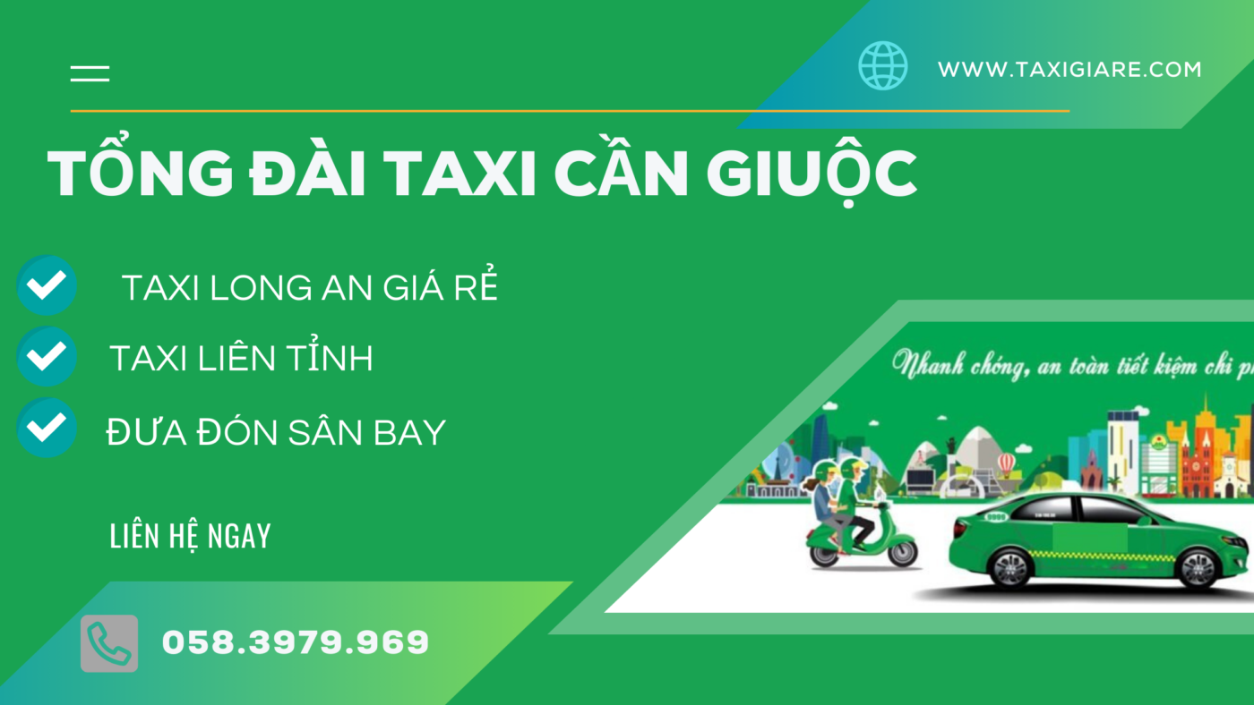 tổng đài taxi cần giuộc